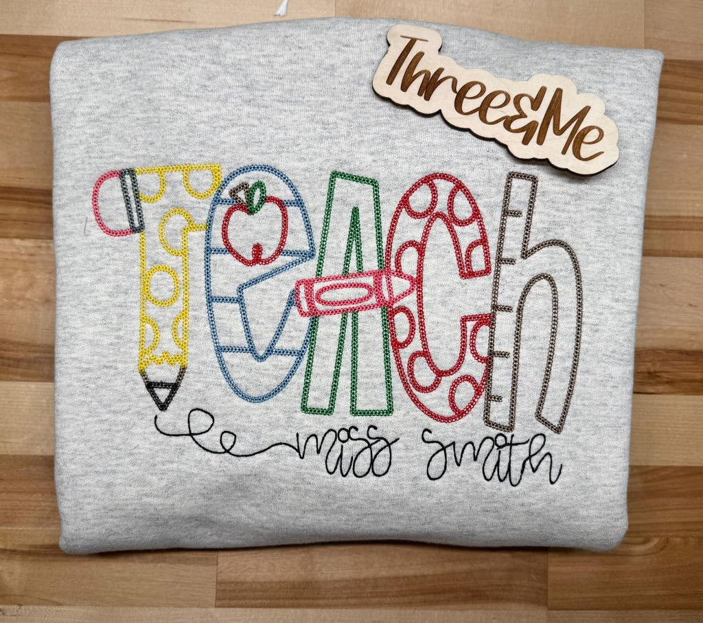 Teach Sweatshirt